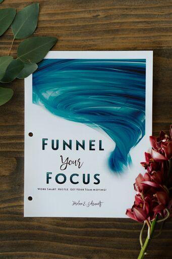 Funnel Your Focus Insert
